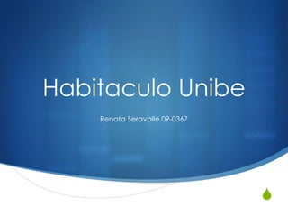 HabitaculoUnibe Renata Seravalle 09-0367 