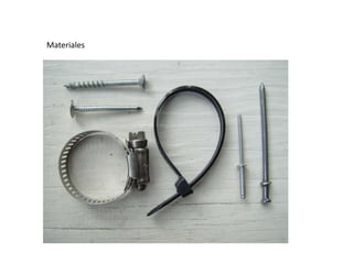 Materiales
 