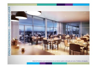 RAZERTO LAENTVIM–PAVCO –OMIONOASTRO GAPAÇOESP
Material Preliminar para treinamento de uso interno sujeito a alteração sem aviso. Proibida a divulgação.
 