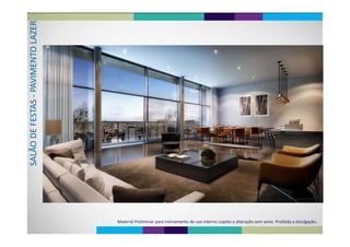 ERLAZETO LMENAVIMS ‐PASTASE FESO DEALÃOSA
Material Preliminar para treinamento de uso interno sujeito a alteração sem aviso. Proibida a divulgação.
 