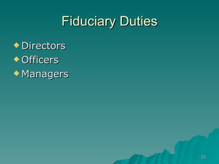 Fiduciary Duties Directors Officers Managers 