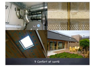 9 Confort et santé
 