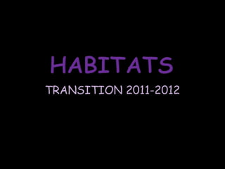TRANSITION 2011-2012
 