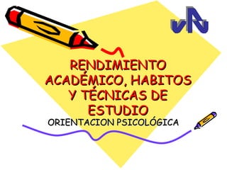 Hábitos y técnicas de estudio