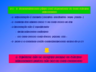 -A alimentação é variada (cozidos, grelhados, sopa, fruta...) A maioria dos alunos come 5 ou mais vezes ao dia Alimentação não é equilibrada: inclui alimentos calóricos em casa comem mais doces, pizzas, etc... O peso e a estatura estão maioritariamente acima do P 75 H1 - O desenvolvimento físico está dependente de bons hábitos alimentares A hipótese não se verifica porque os hábitos alimentares podem não ser os mais correctos 