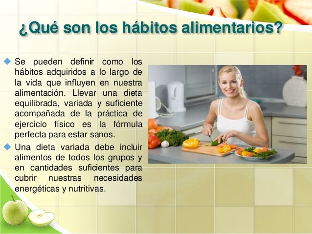 Habitos alimenticios