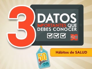 Hábitos de SALUD