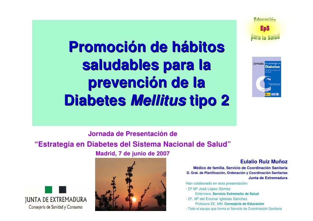 Promoción de hábitos saludables para la prevención de la Promoción de hábitos saludables para la prevención de la
