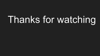 Thanks for watching