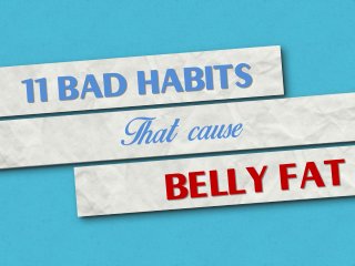 Bad Habits that Cause Belly Fat – Eating Scientifically