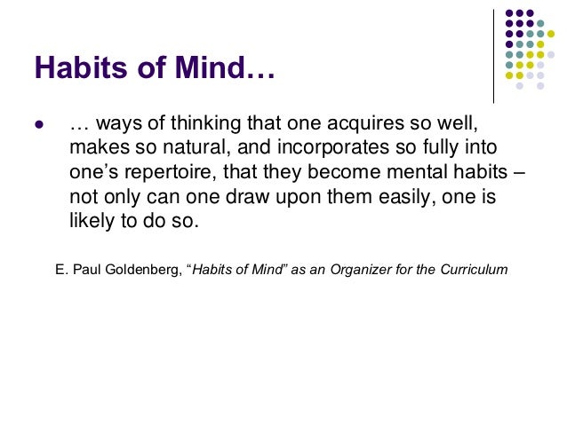 critical thinking consortium habits of mind critical thinking consortium habits of mind