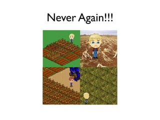 Never Again!!!
 