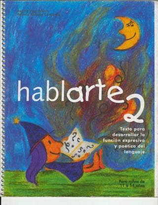 Hablarte 2. Alarcón y Vogt