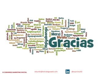 eduardo@estrategasweb.com @esanchez43
 