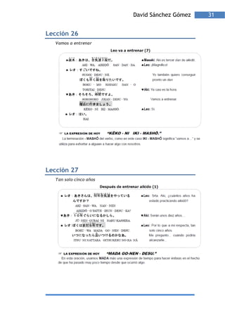 David Sánchez Gómez   31


Lección 26
  Vamos a entrenar




Lección 27
  Tan solo cinco años
 
