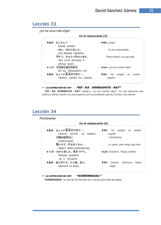 David Sánchez Gómez   35


Lección 33
  ¿Le ha ocurrido algo?




Lección 34
  Perdóneme
 