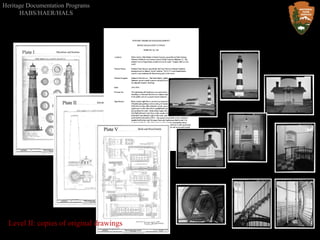 HABS, HAER, and HALS Recording | PPT