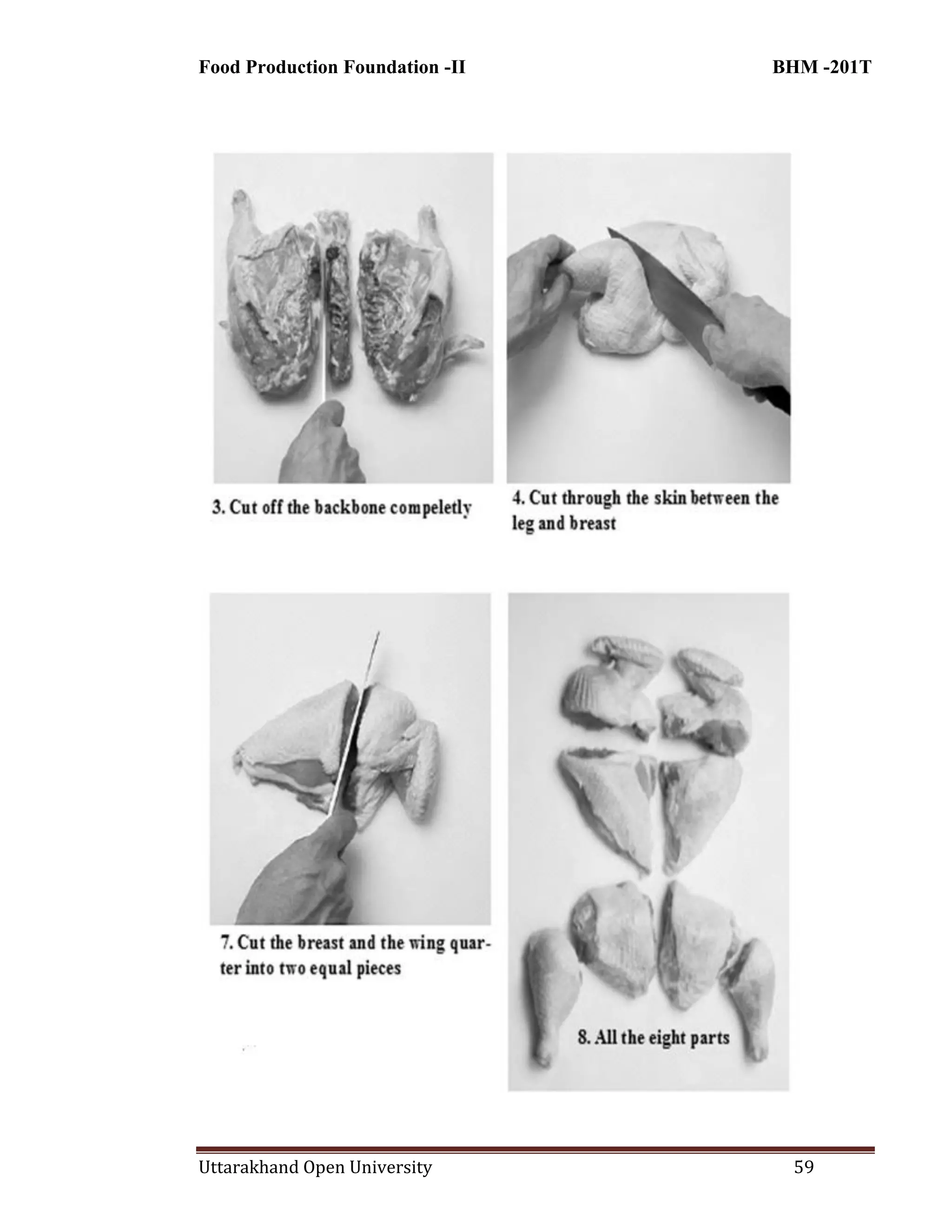 Food Production Foundation -II BHM -201T
Uttarakhand Open University 59
 