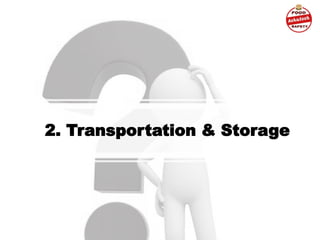 2. Transportation & Storage
 