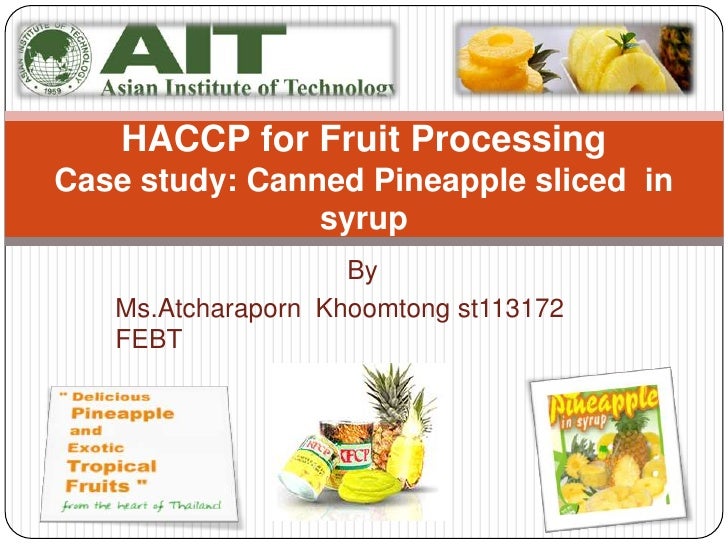 Haccp of pineapple canned in syrup