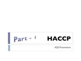 HACCP AQS Presentation 