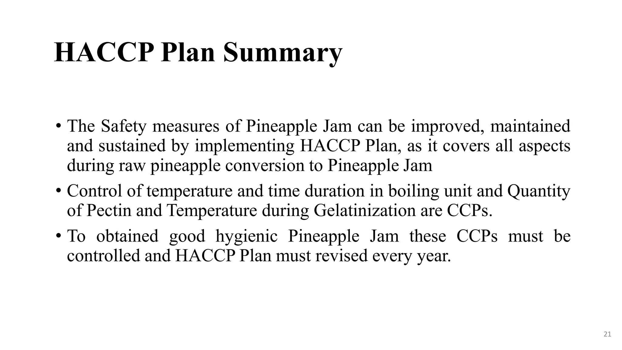 HACCP Plan for Pineapple Jam Manufacturing Plant | PPTX