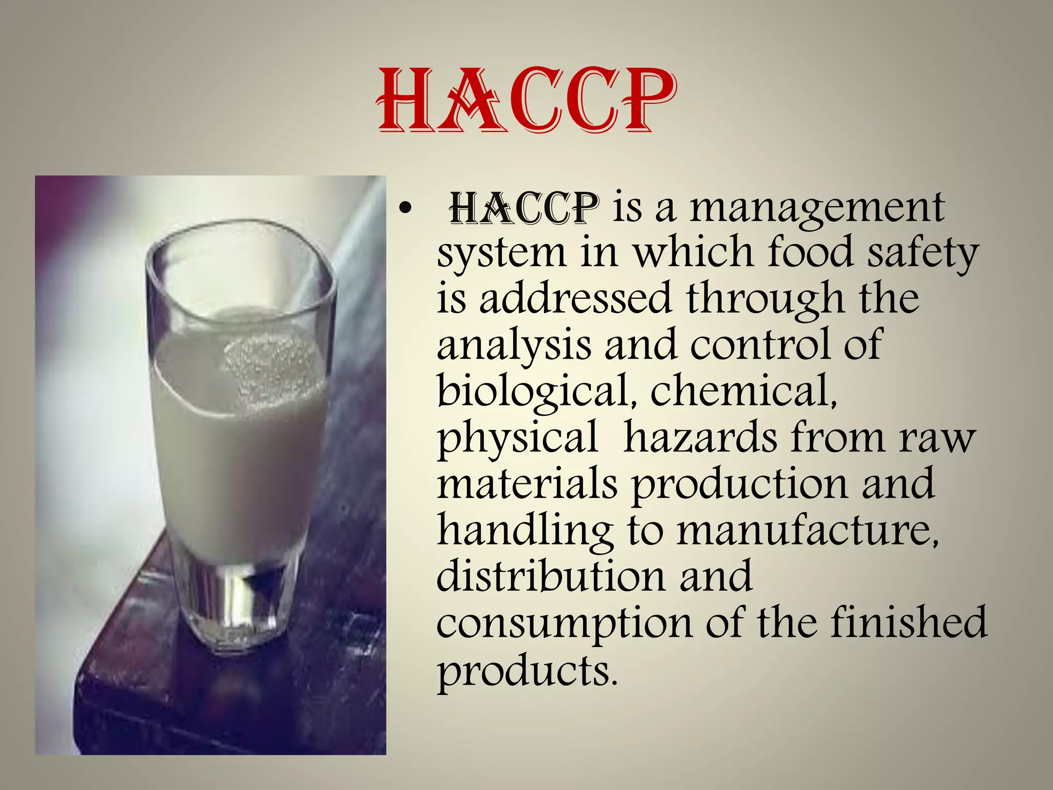 Haccp in milk industry ppt PPT