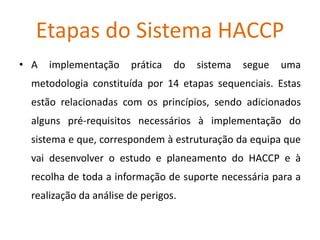 Implementação do Sistema HACCP numa Queijaria