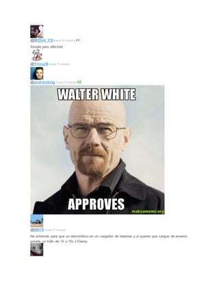 @MEGA_YO hace 8 meses +1
Simple pero efectivo!
@YnnurB hace 7 meses
@andresking hace 7 meses +2
@NN76 hace 3 meses
No entiendo para que un electrolitico en un cargador de baterias y si queres que cargue de enserio,
ponele un trafo de 14 o 15v x10amp
 