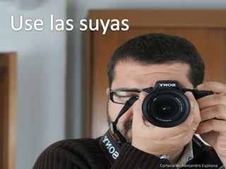 Cortesía de Alenjandro Espinosa 