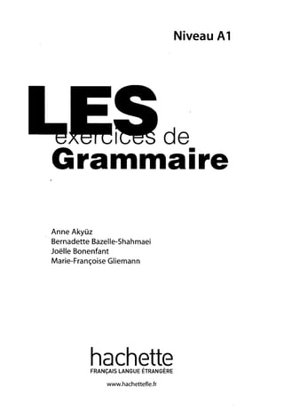 Hachette 500 exercices de grammaire a1