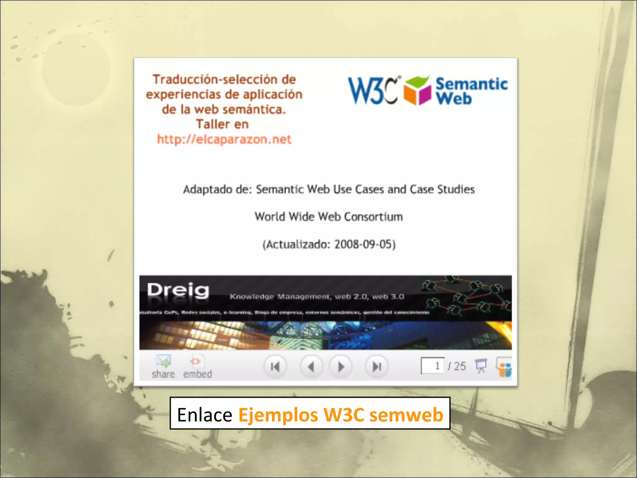Enlace   Ejemplos W3C semweb 