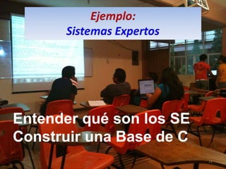 Entender qué son los SE Construir una Base de C 