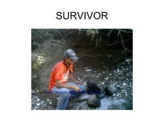 SURVIVOR 