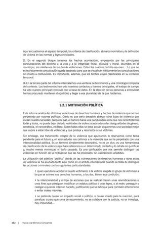 Hacia una Memoria Compartida | 133
En junio de 2008, la dirección de Derechos Humanos del Gobierno Vasco dio a conocer el ...