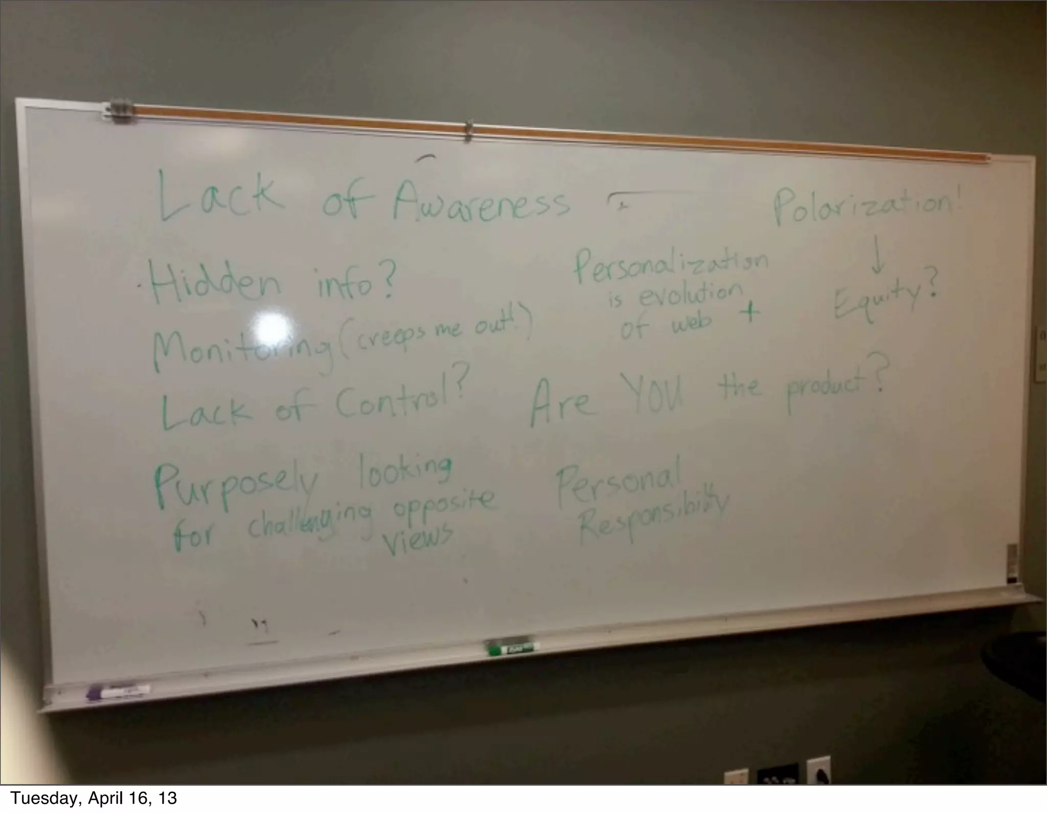 Tuesday, April 16, 13
 