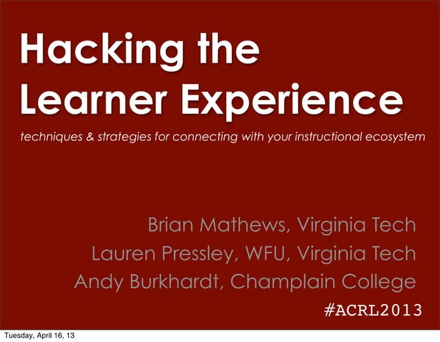 Hacking the Learner Experience | PPT