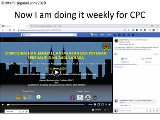 ©drtamil@gmail.com 2020
Now I am doing it weekly for CPC
 