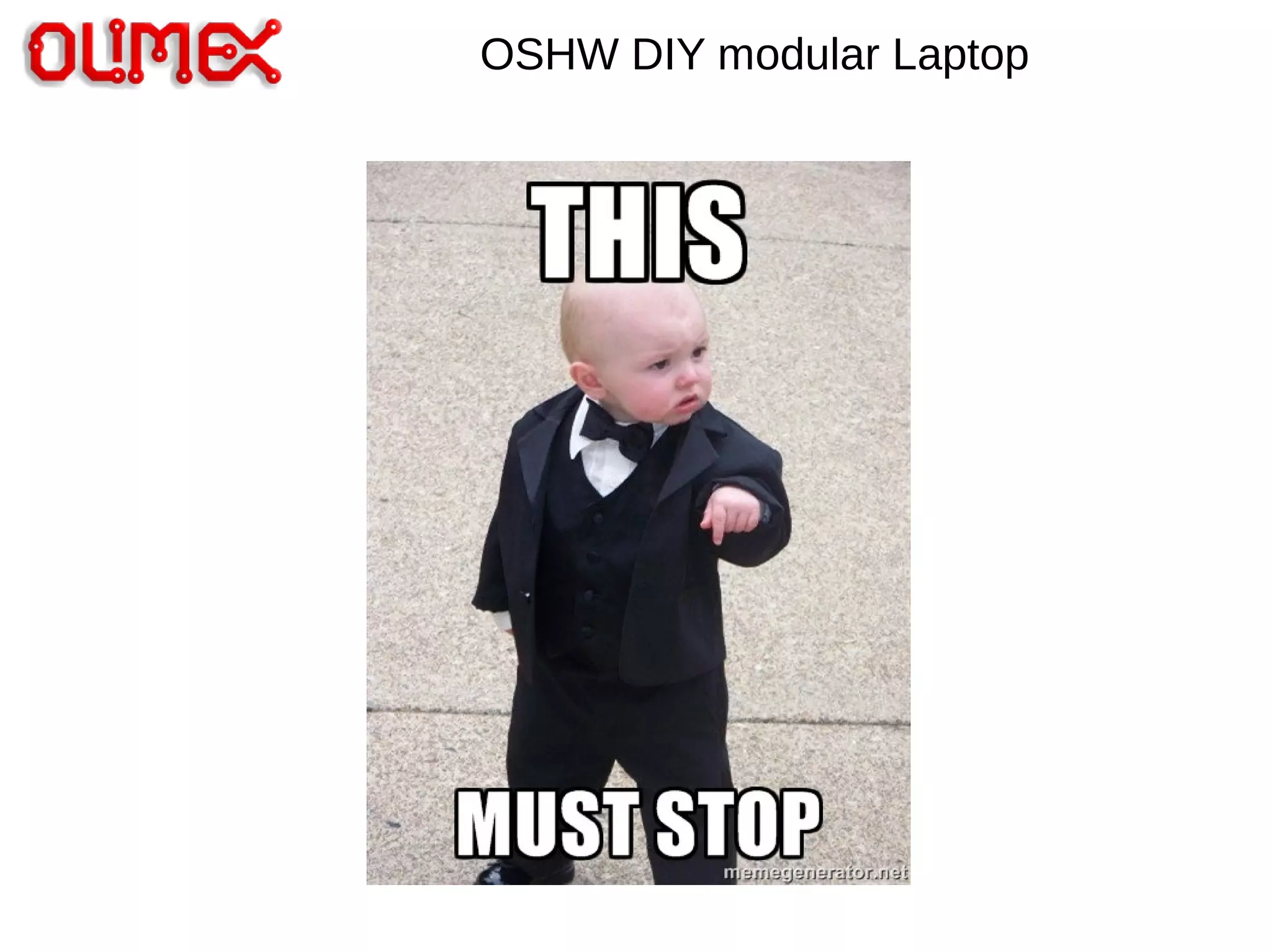 OSHW DIY modular Laptop
 