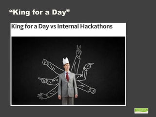 “King for a Day”
 