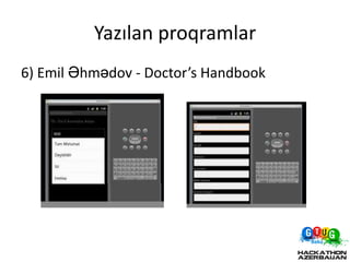 Yazılan proqramlar
6) Emil Əhmədov - Doctor’s Handbook
 