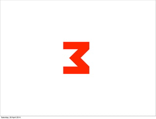 3
Saturday, 26 April 2014
 