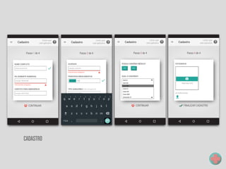 Cadastro
Como usar
este aplicativo
Preenchimento obrigatório
NOME COMPLETO
RG (SOMENTE NÚMEROS)
CONTATO PARA EMERGÊNCIA
Maria Encarnación
Exemplo: 483691589
Exemplo: 95974-0365
CONTINUAR
Passo 1 de 4
Cadastro
Como usar
este aplicativo
Preenchimento obrigatório
ALERGIAS
PRINCIPAIS MEDICAMENTOS
TIPO SANGUÍNEO (não obrigatório)
Exemplo: nenhuma
sele
Exemplo: ab positivo
Sintroide
CONTINUAR
Passo 2 de 4
a s d f g h j k l
z x c v b n m
q w e r t y u i o p
,?123 .
1 2 3 4 5 6 7 8 9 0
Cadastro
Como usar
este aplicativo
POSSUI CONVÊNIO MÉDICO?
QUAL O CONVÊNIO?
CONTINUAR
Passo 3 de 4
SIM NÃO
Amil 01
Amil 001
Amil 0001
Cassi 01
Cassi 001
Cassi 0001
Santander 01
Cadastro
Como usar
este aplicativo
FOTOGRAFIA
FINALIZAR CADASTRO
Passo 4 de 4
TIRAR UMA FOTO
OU FAZER UPLOAD
CADASTRO
 