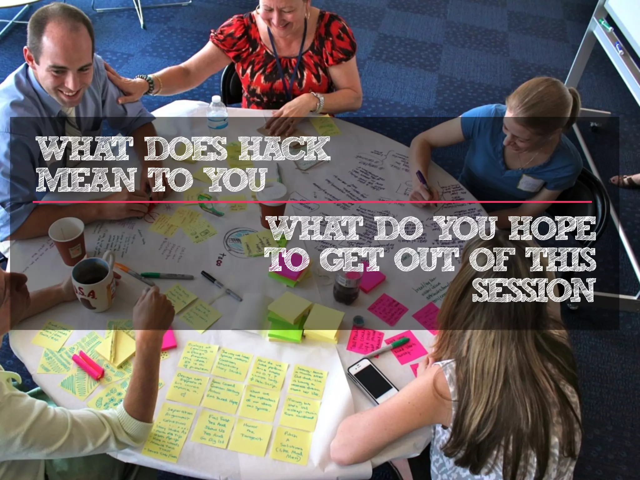 WHA DOES HACK
   T
MEAN TO YOU
           WHA DO Y HOPE
               T     OU
           TO GET OUT OF THIS
                      SESSION
 