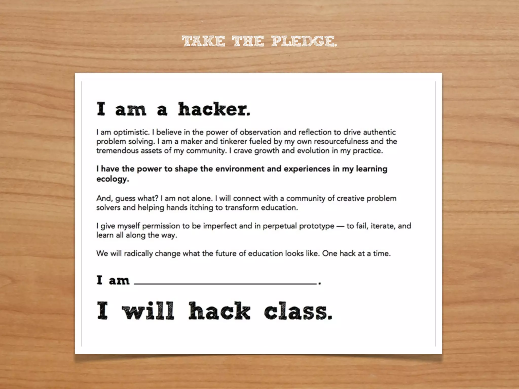 HACK CLASS
shape your ecology, empower learning.




                            FACILITATED BY:
 