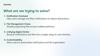 DeClutter – Smart UX/UI Solution for Managing Digital Notifications and ...