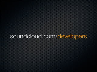 soundcloud.com/developers
 