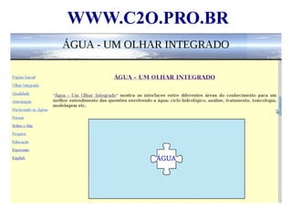 WWW.C2O.PRO.BR 
 