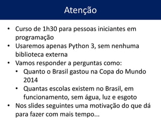Hackeando Dados Públicos com Python – bit.ly/pyraspa
3
I love teaching
CS Professor at FATEC
https://about.me/fmasanori
http://pycursos.com/python-para-zumbis/
 