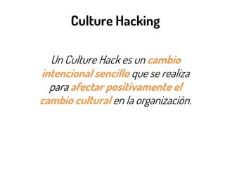Hackeando la Cultura Organizacional | PDF